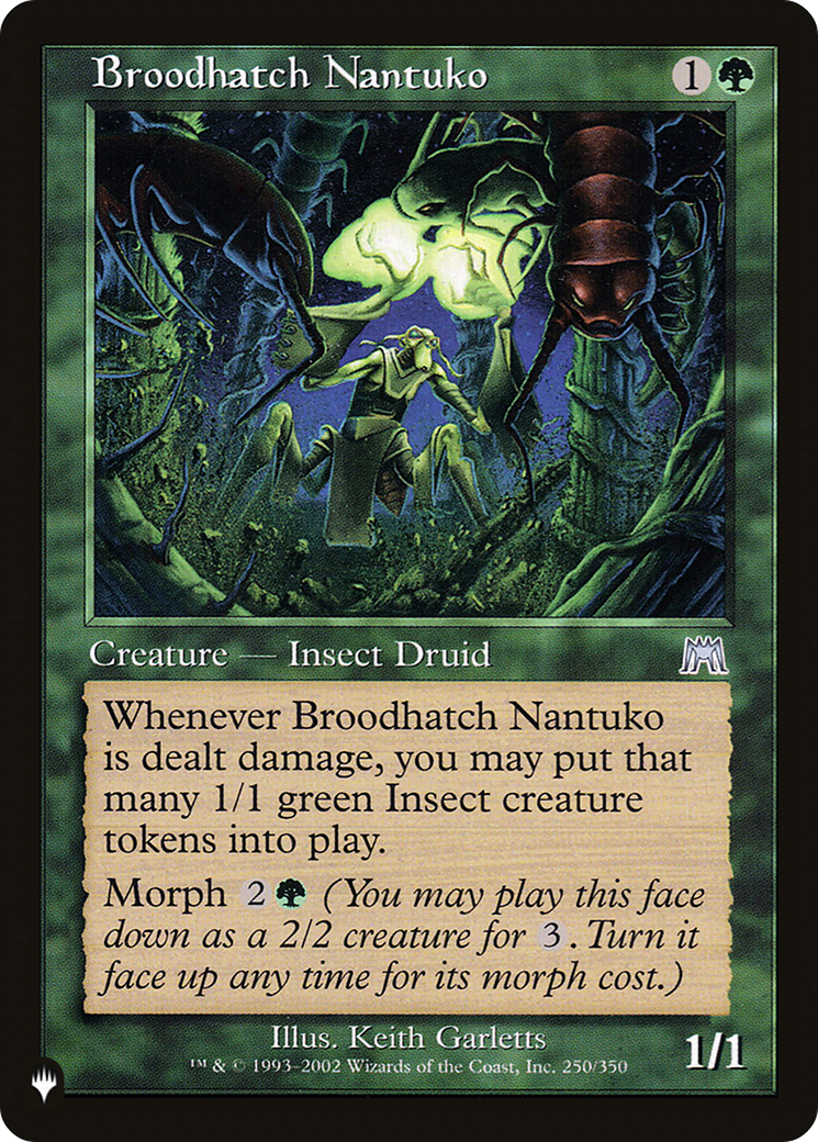 Broodhatch Nantuko [The List]